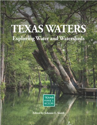 Texas Waters: Exploring Water and Watersheds Textbook